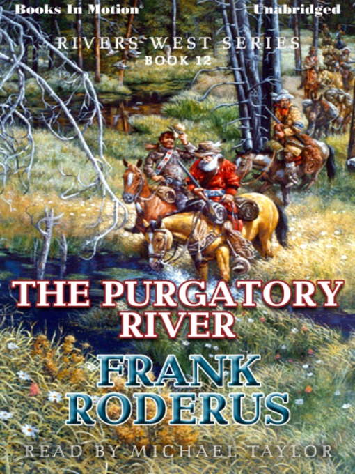 Title details for The Purgatory River by Frank Roderus - Wait list